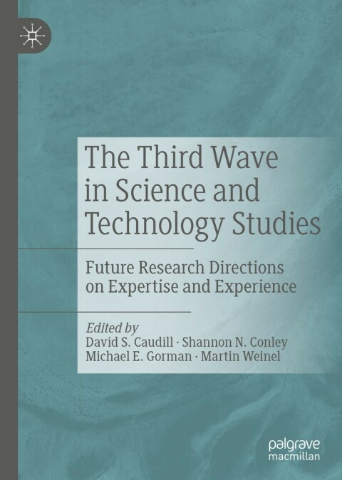 Cover image for book The Third Wave in Science and Technology Studies