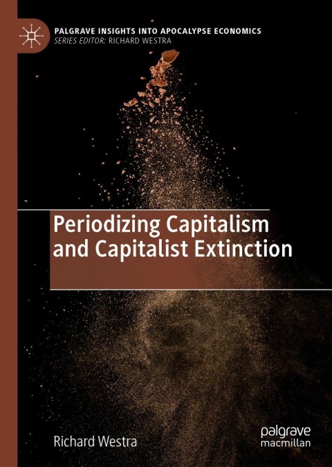 Cover image for book Periodizing Capitalism and Capitalist Extinction