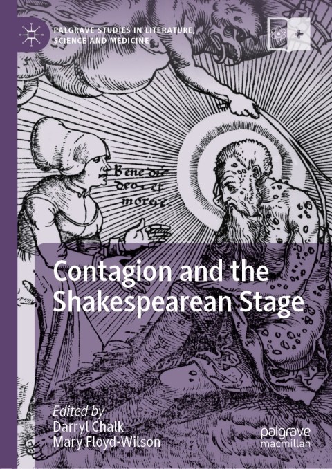 Cover image for book Contagion and the Shakespearean Stage