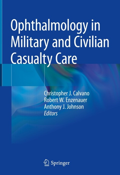 Cover image for book Ophthalmology in Military and Civilian Casualty Care