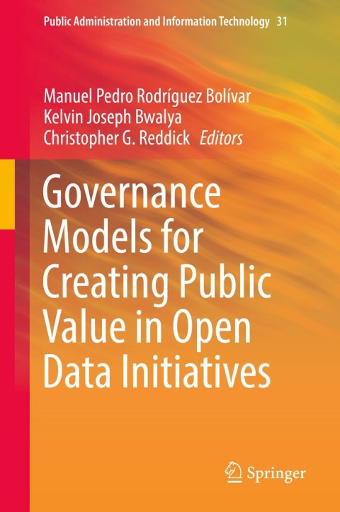 Cover image for book Governance Models for Creating Public Value in Open Data Initiatives