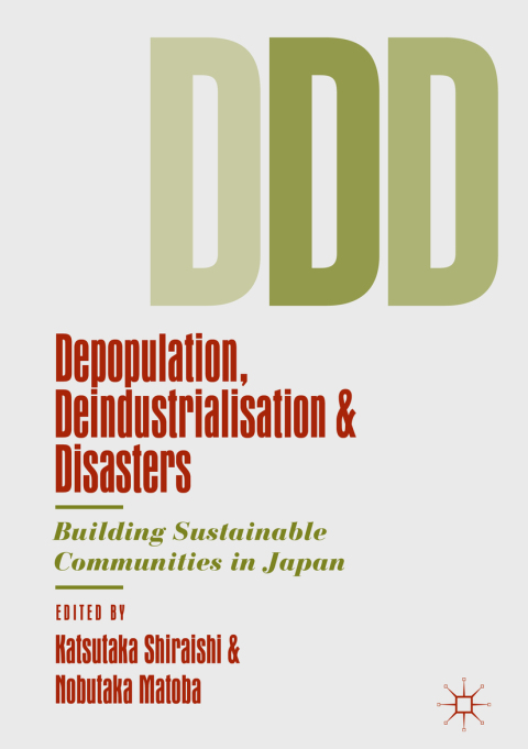 Cover image for book Depopulation, Deindustrialisation and Disasters