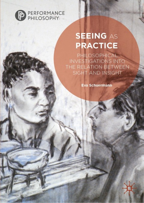Cover image for book Seeing as Practice
