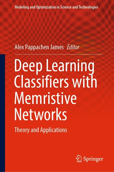 Cover image for book Deep Learning Classifiers with Memristive Networks