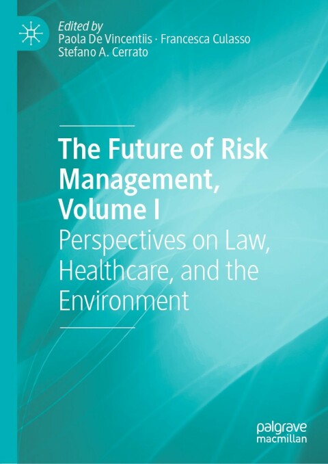 Cover image for book The Future of Risk Management, Volume I
