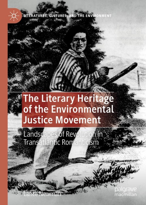 Cover image for book The Literary Heritage of the Environmental Justice Movement