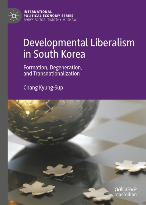 Cover image for book Developmental Liberalism in South Korea