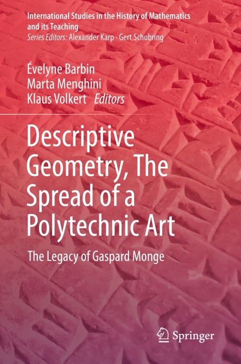 Cover image for book Descriptive Geometry, The Spread of a Polytechnic Art