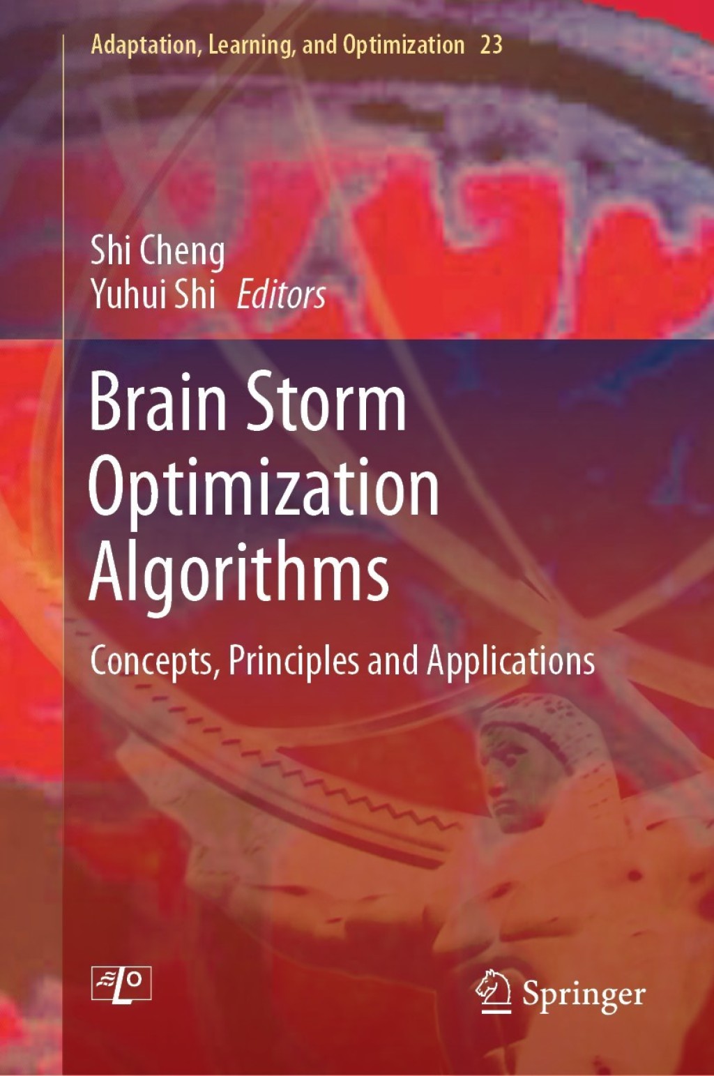 Brain Storm Optimization Algorithms (eBook)