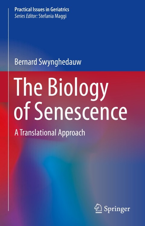 Cover image for book The Biology of Senescence