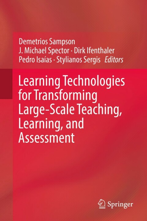 Cover image for book Learning Technologies for Transforming Large-Scale Teaching, Learning, and Assessment