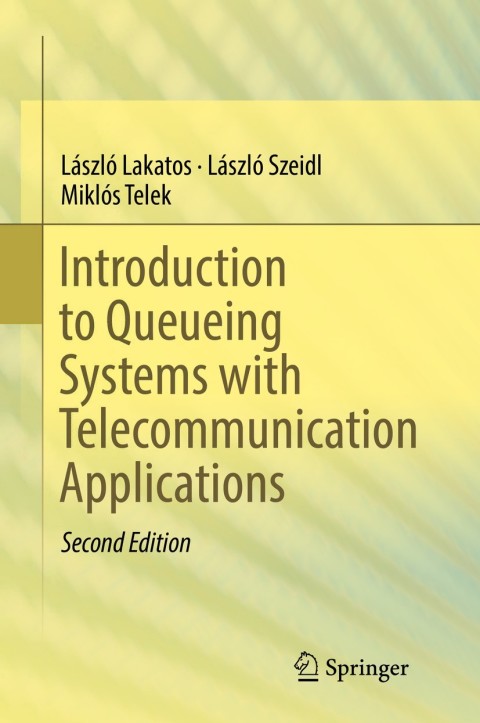 Cover image for book Introduction to Queueing Systems with Telecommunication Applications