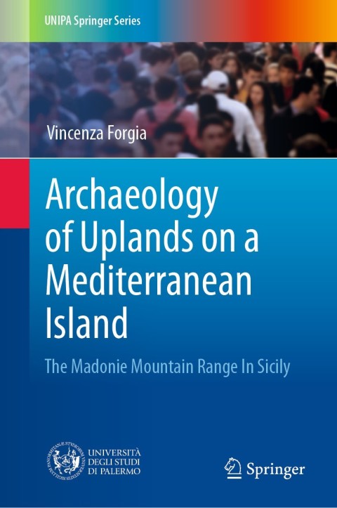 Cover image for book Archaeology of Uplands on a Mediterranean Island