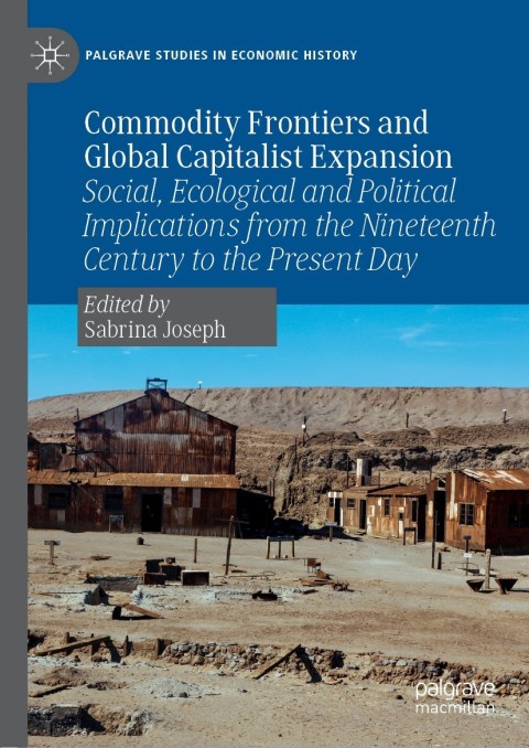 Cover image for book Commodity Frontiers and Global Capitalist Expansion