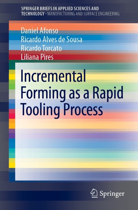 Cover image for book Incremental Forming as a Rapid Tooling Process