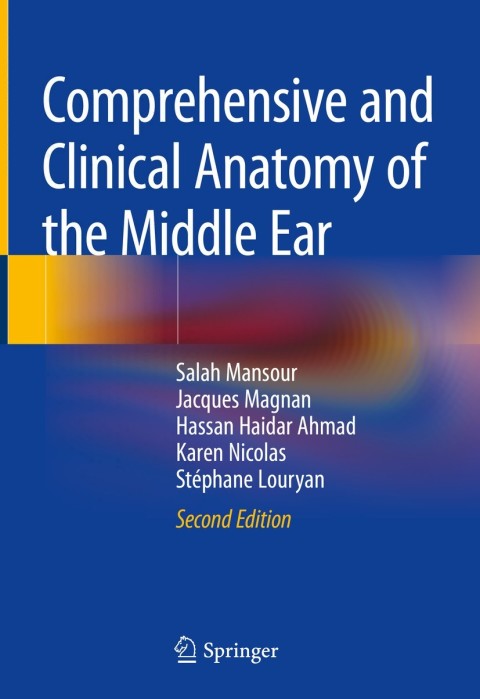 Cover image for book Comprehensive and Clinical Anatomy of the Middle Ear