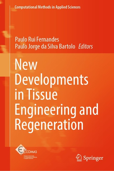 Cover image for book New Developments in Tissue Engineering and Regeneration