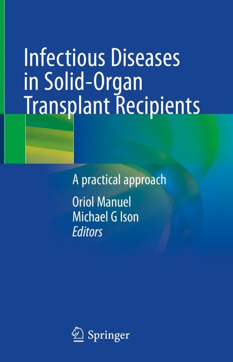 Cover image for book Infectious Diseases in Solid-Organ Transplant Recipients
