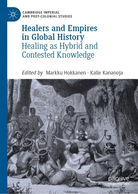 Cover image for book Healers and Empires in Global History