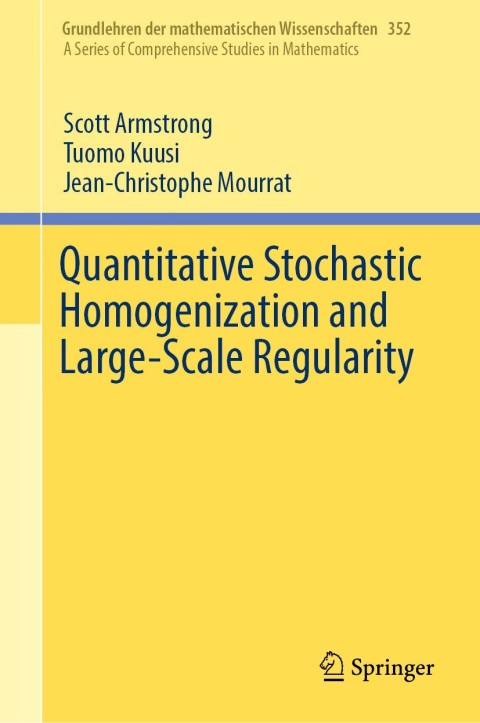 Cover image for book Quantitative Stochastic Homogenization and Large-Scale Regularity