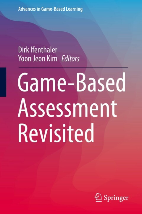 Cover image for book Game-Based Assessment Revisited