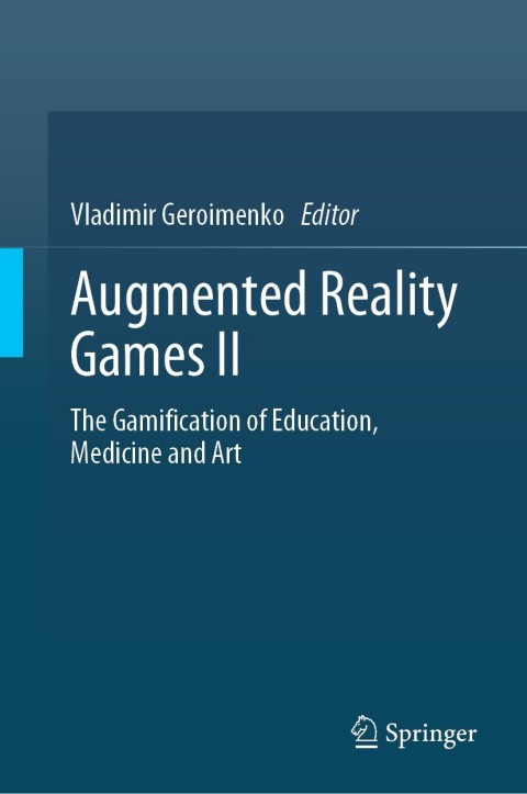 Cover image for book Augmented Reality Games II