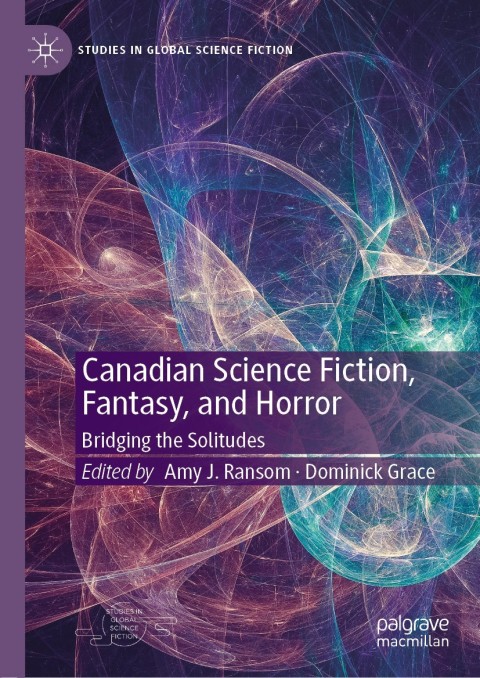 Cover image for book Canadian Science Fiction, Fantasy, and Horror