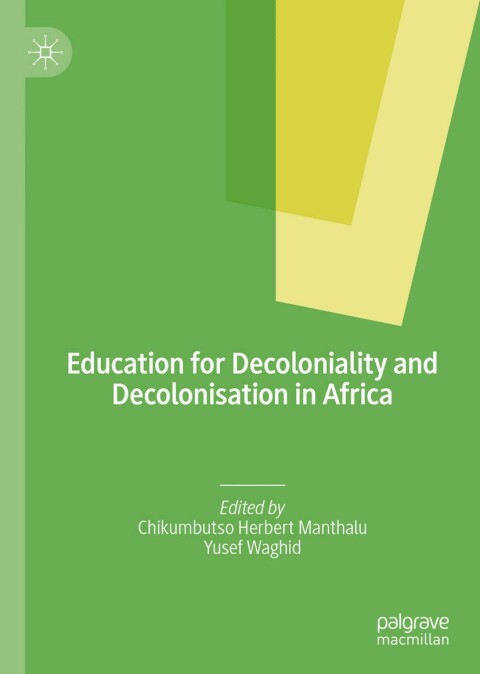 Cover image for book Education for Decoloniality and Decolonisation in Africa