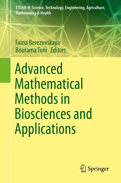Cover image for book Advanced Mathematical Methods in Biosciences and Applications