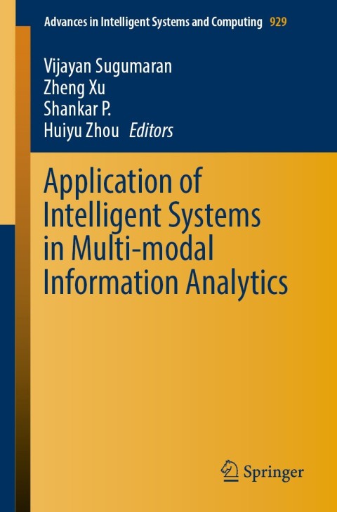 Cover image for book Application of Intelligent Systems in Multi-modal Information Analytics
