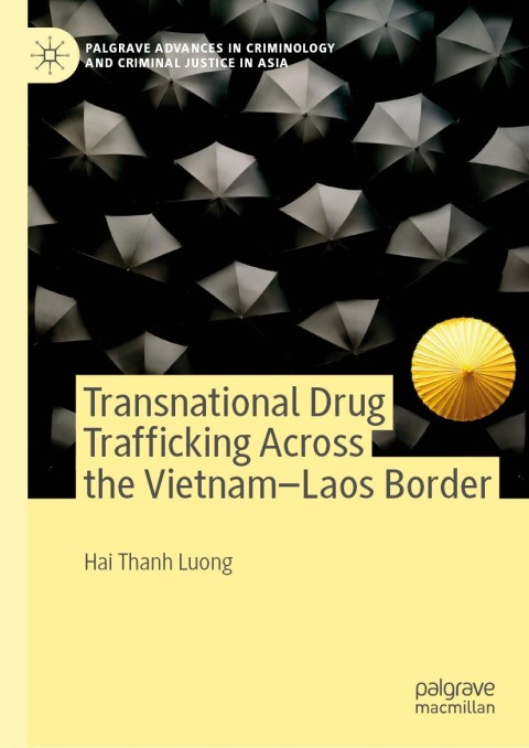 Cover image for book Transnational Drug Trafficking Across the Vietnam-Laos Border