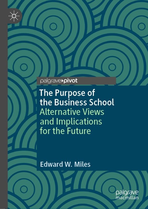 Cover image for book The Purpose of the Business School