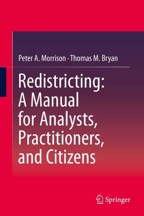 Cover image for book Redistricting: A Manual for Analysts, Practitioners, and Citizens