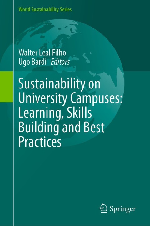 Cover image for book Sustainability on University Campuses: Learning, Skills Building and Best Practices