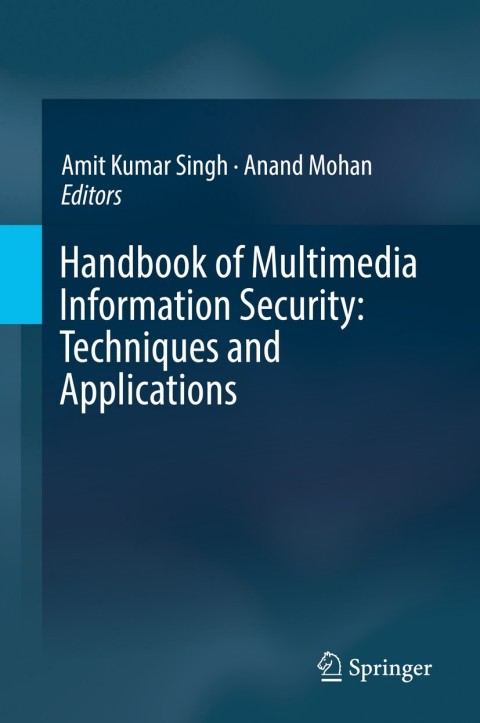 Cover image for book Handbook of Multimedia Information Security: Techniques and Applications