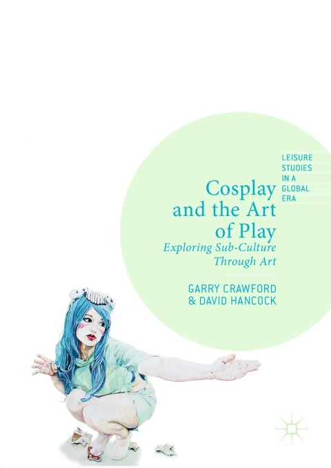 Cosplay and the Art of Play 