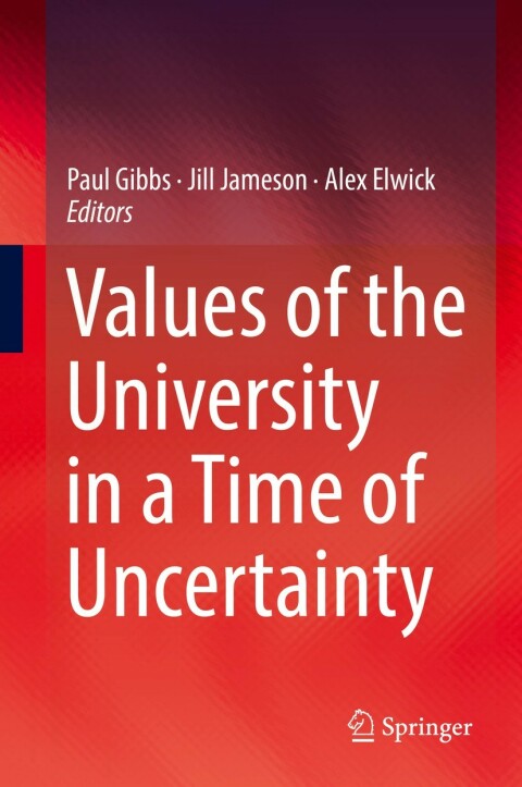 Cover image for book Values of the University in a Time of Uncertainty