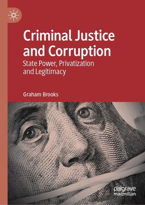 Cover image for book Criminal Justice and Corruption