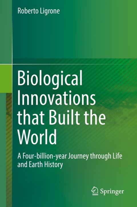 Cover image for book Biological Innovations that Built the World
