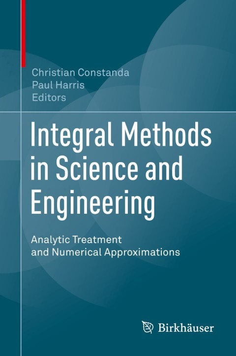 Cover image for book Integral Methods in Science and Engineering