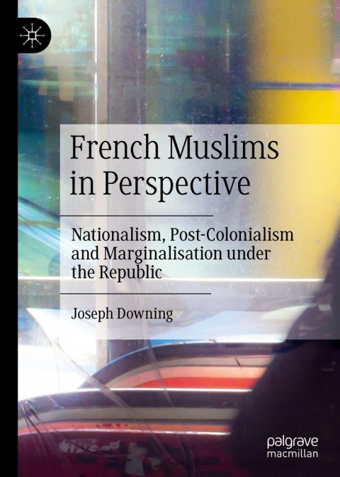 Cover image for book French Muslims in Perspective