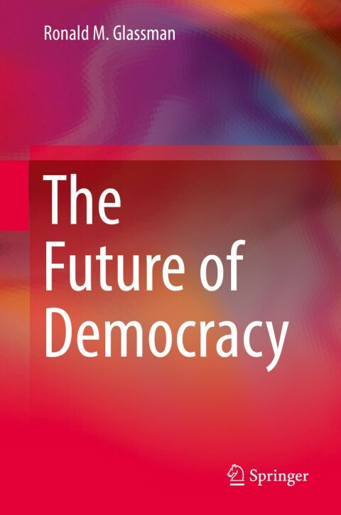 Cover image for book The Future of Democracy