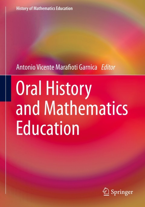 Cover image for book Oral History and Mathematics Education