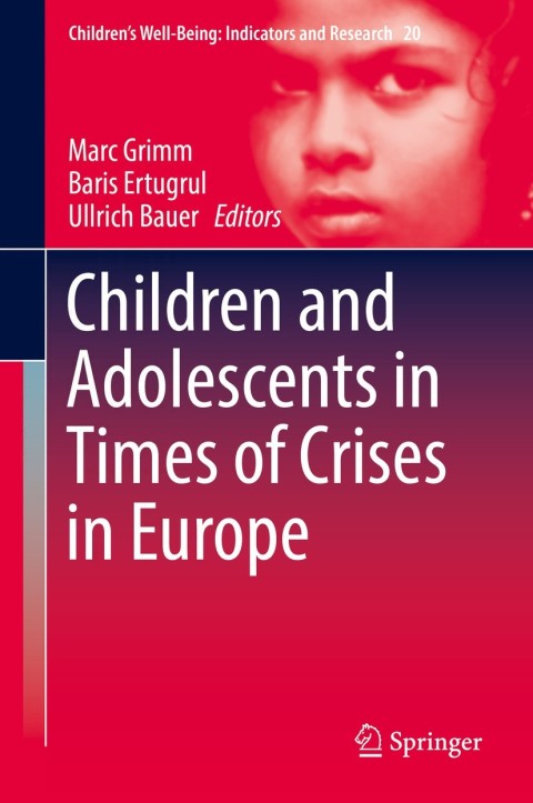 Cover image for book Children and Adolescents in Times of Crises in Europe