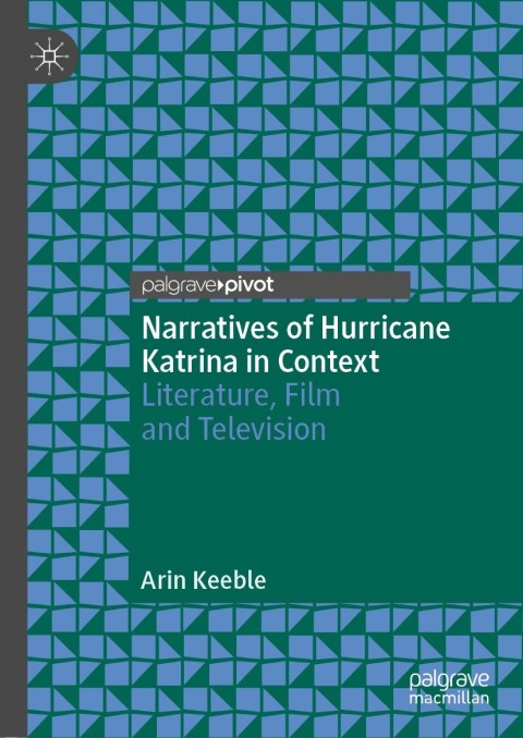 Cover image for book Narratives of Hurricane Katrina in Context