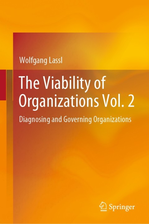 Cover image for book The Viability of Organizations Vol. 2