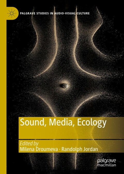 Cover image for book Sound, Media, Ecology
