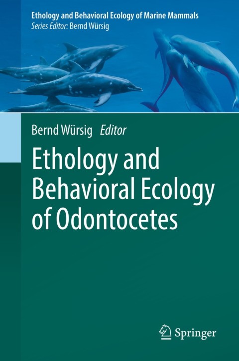 Cover image for book Ethology and Behavioral Ecology of Odontocetes