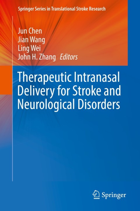 Cover image for book Therapeutic Intranasal Delivery for Stroke and Neurological Disorders