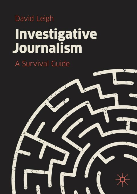 Cover image for book Investigative Journalism: A Survival Guide
